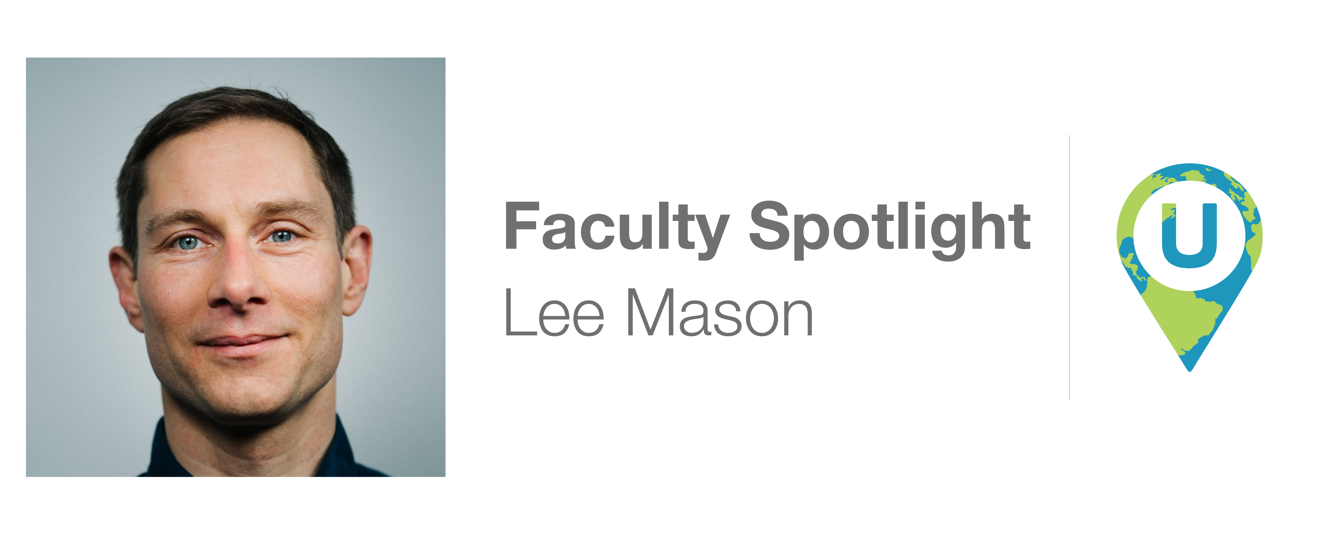 Faculty Spotlight: Lee Mason