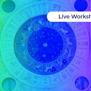 The Astrology of 2021: Moving through Fear into the New Paradigm – Live Workshop – February 7, 2021